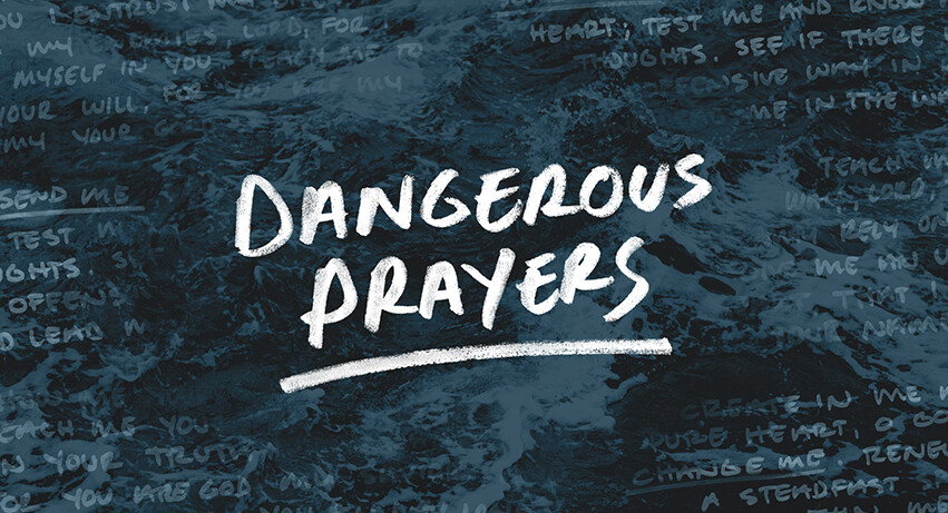 Dangerous Prayers