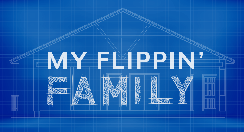 My Flippin' Family