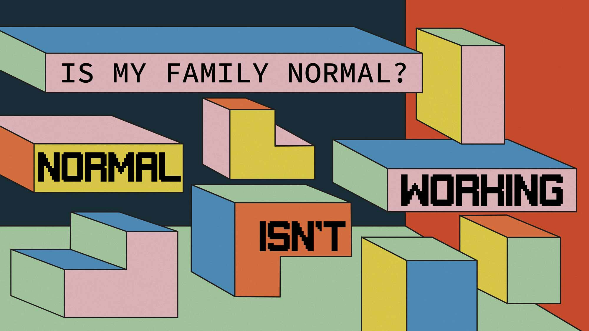 Is my family normal?