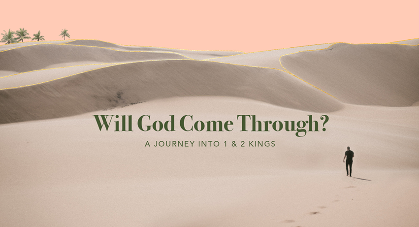 Will God Come Through?